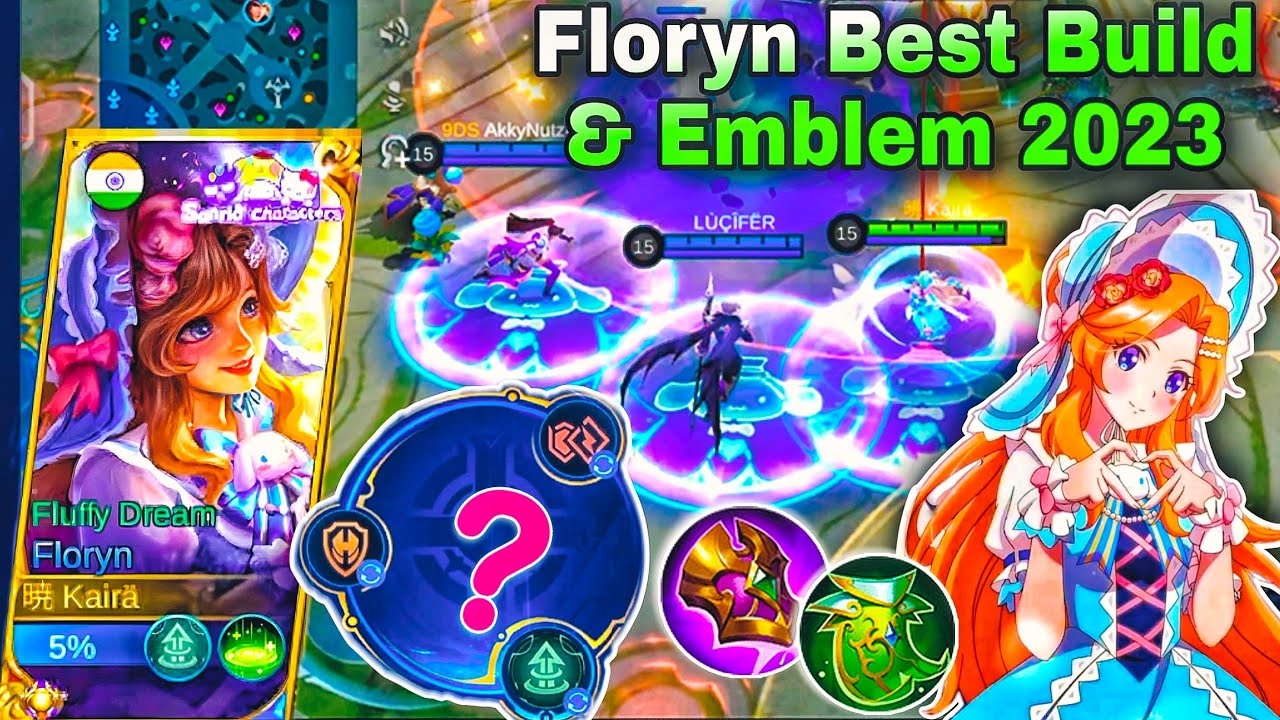 FLORYN BEST BUILD & EMBLEM 2023!🌸New Update!!🔥Sanrio Fluffy Dream Gameplay💖