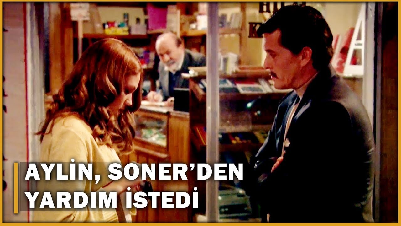 Aylin, Soner'den Yardım İstiyor! - Öyle Bir Geçer Zaman Ki 7.Bölüm