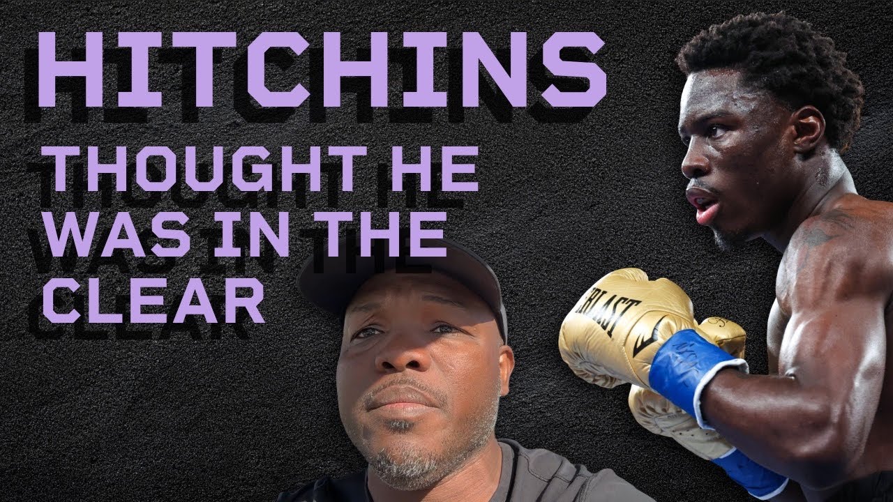 OH YOU THOUGHT YOU WERE IN THE CLEAR HITCHINS?