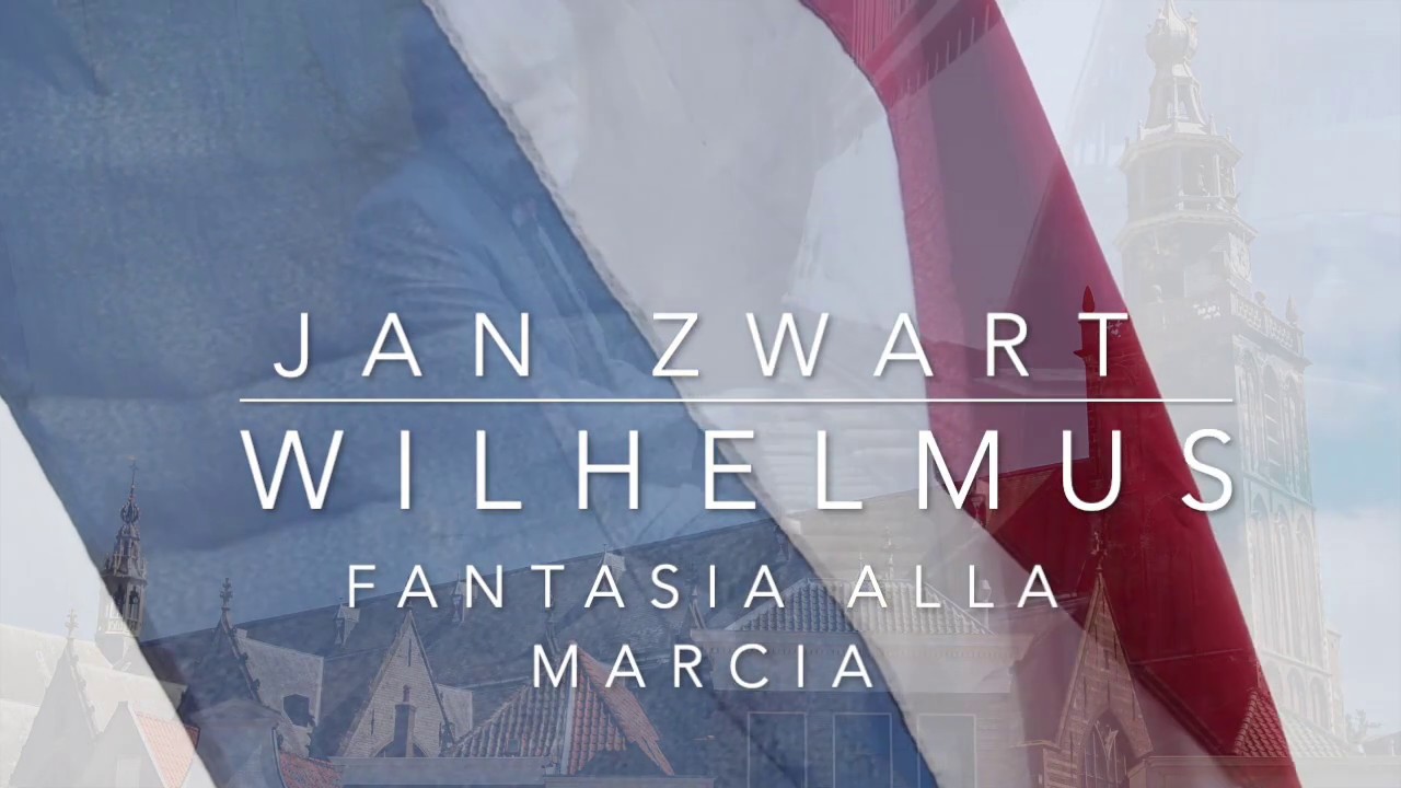 JAN ZWART: FANTASIE ALLA MARCIA OVER 'HET WILHELMUS' | GERBEN BUDDING