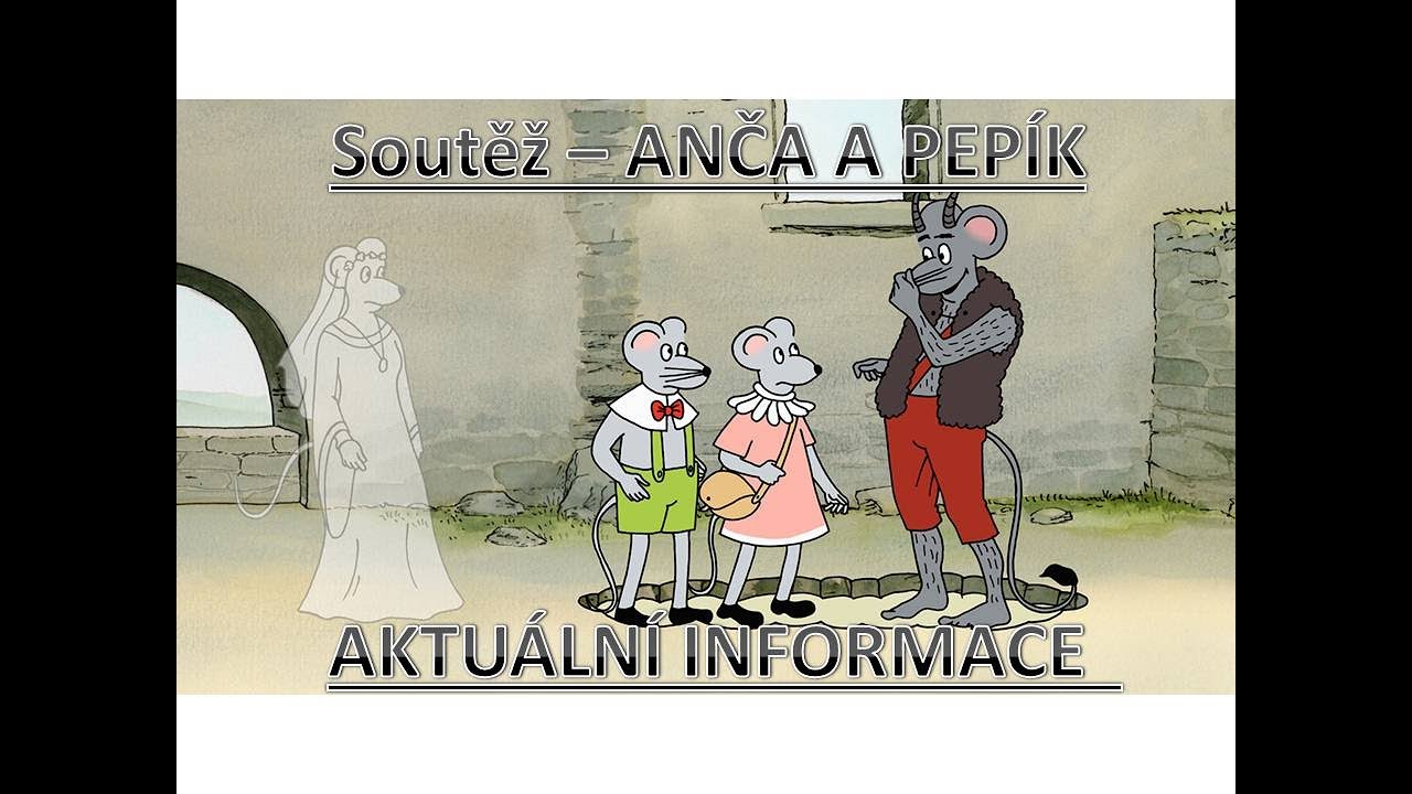 Aktuální informace k soutěži ANČA A PEPÍK /CZ,SK/