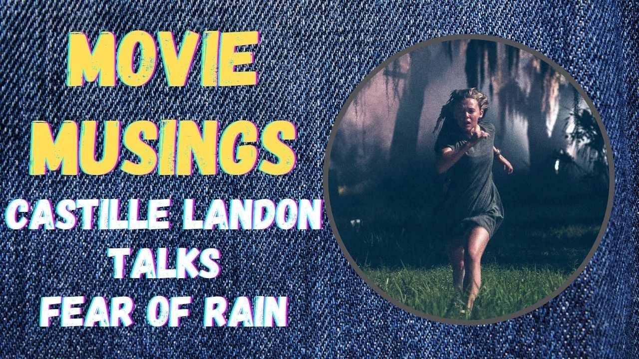 Fear of Rain (2021 Movie) Interview - Castille Landon talks deconstructing the mental health stigma