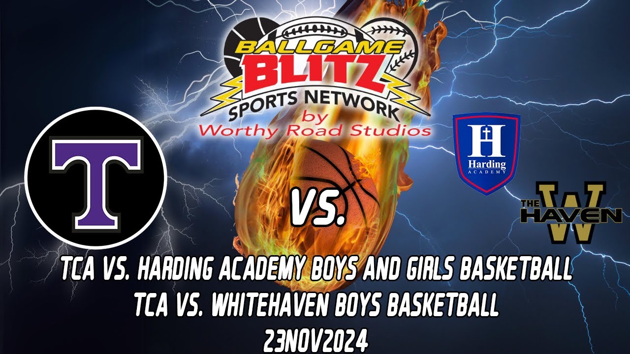 TCA Boys & Girls vs Harding Academy and TCA Boys vs Whitehaven Basketball Games 23NOV2024