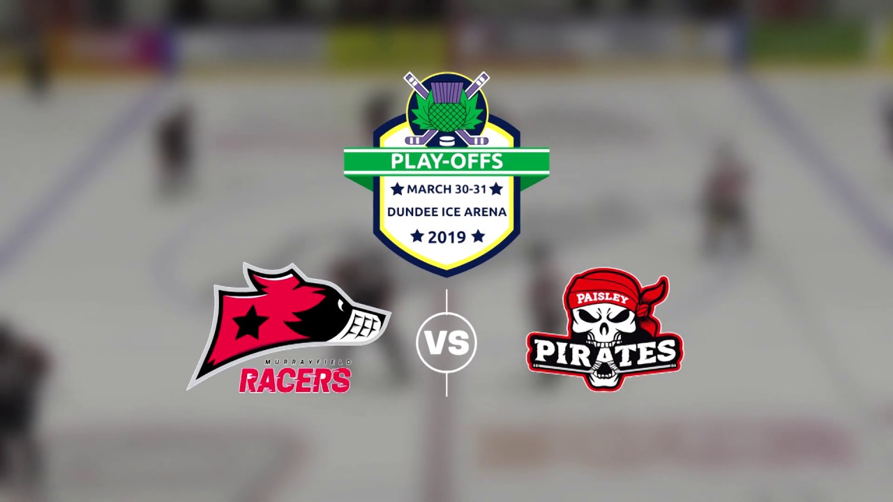 Murrayfield Racers v Paisley Pirates - SNL Playoff Final 2019