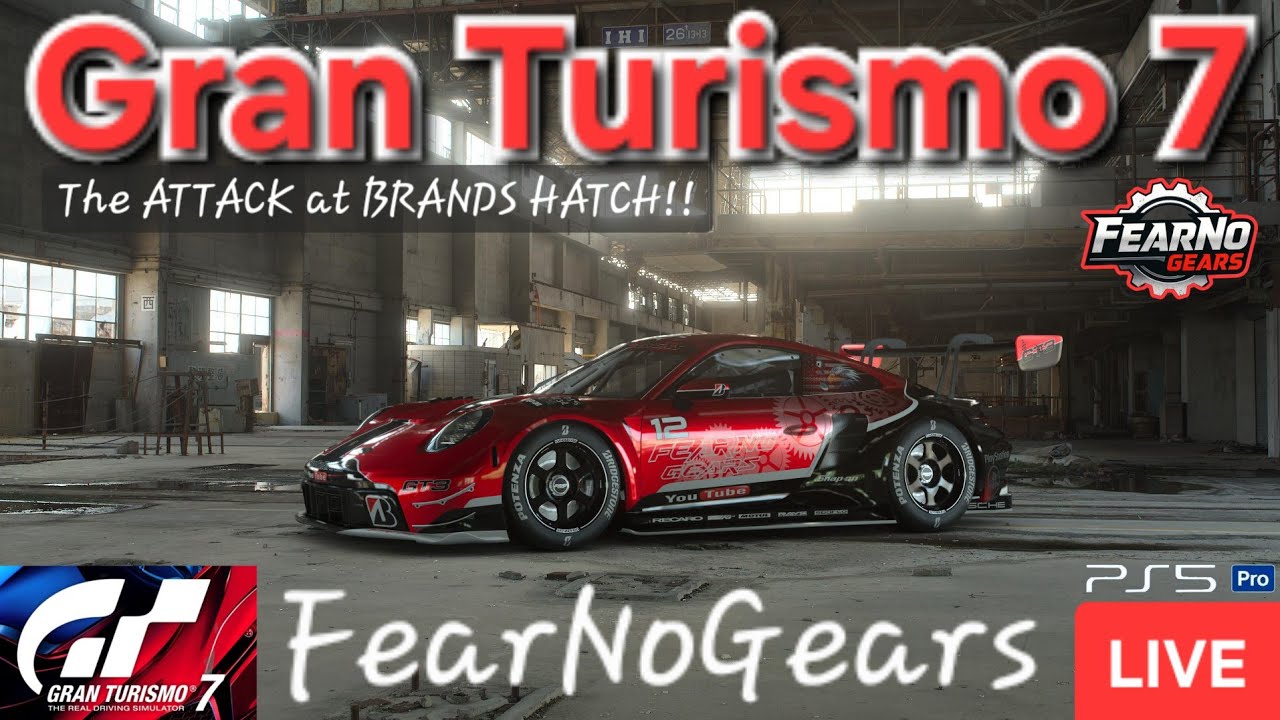 🟢LIVE🔴 Gran Turismo 7 - ATTACK at BRANDS HATCH DAILY RACES!! 
Race, Laugh & Chat w/THE BRIGADE!!