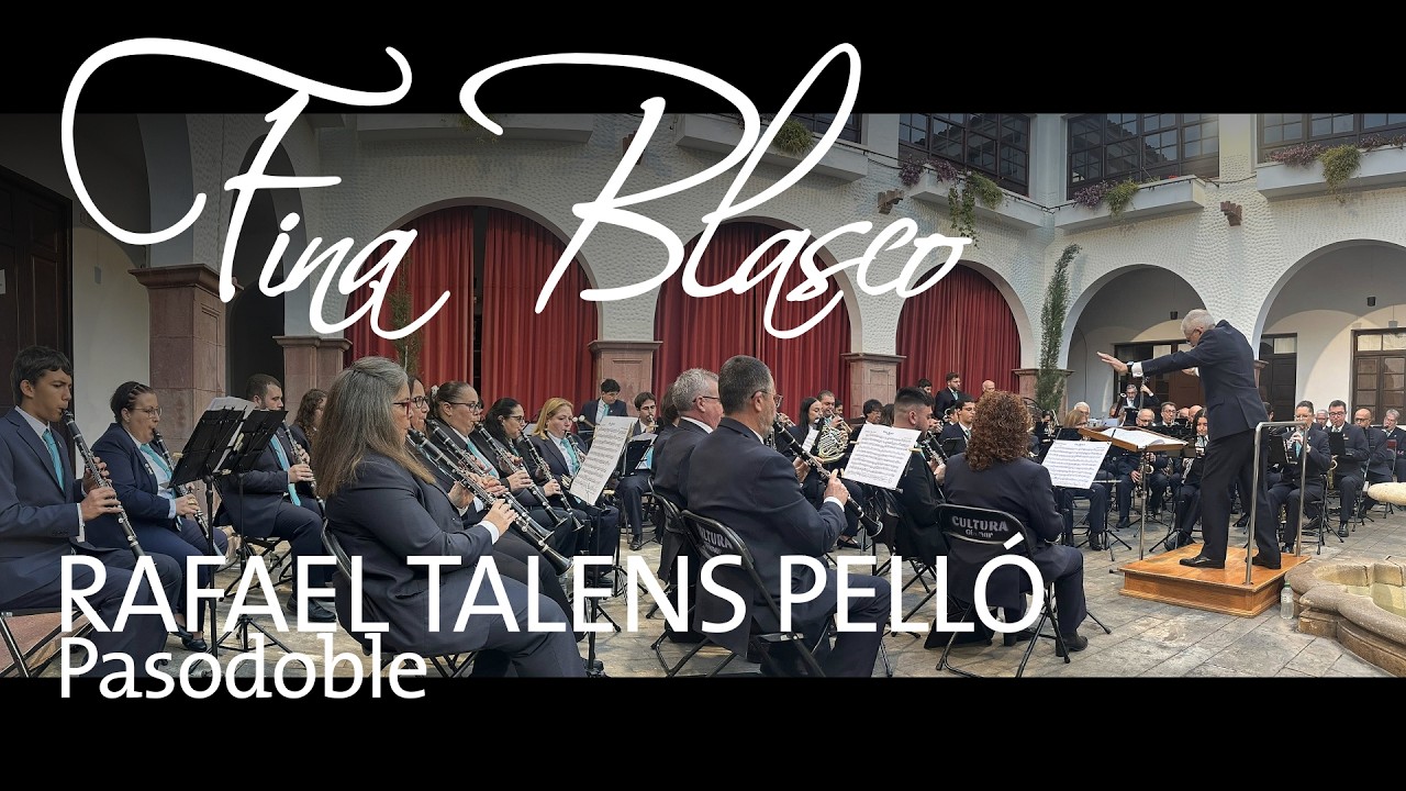 FINA BLASCO. Pasodoble. Rafael Talens Pelló.