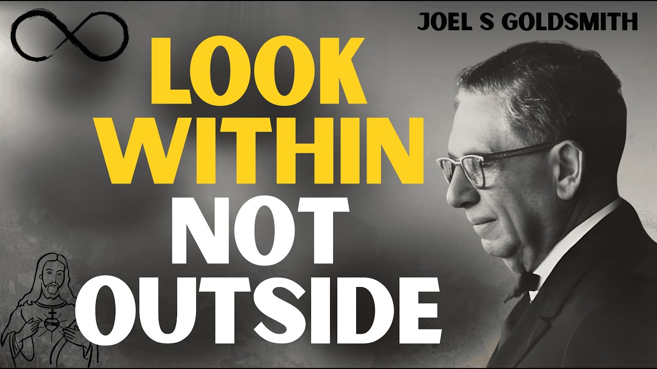 JOEL S GOLDSMITH: STOP SEEKING SIGNS — Find GOD’S PEACE WITHIN and End Inner Fear