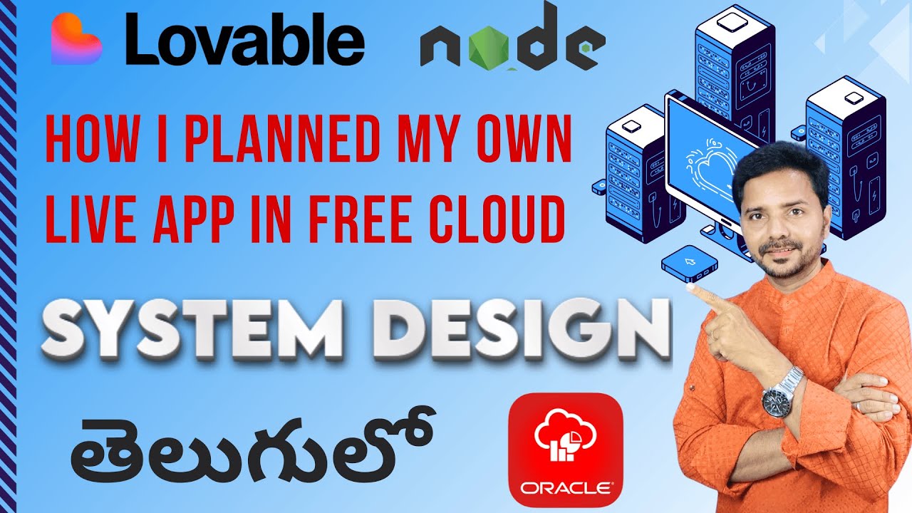 System Design for Beginners | Building a Real App on Oracle Free Cloud - Telugu