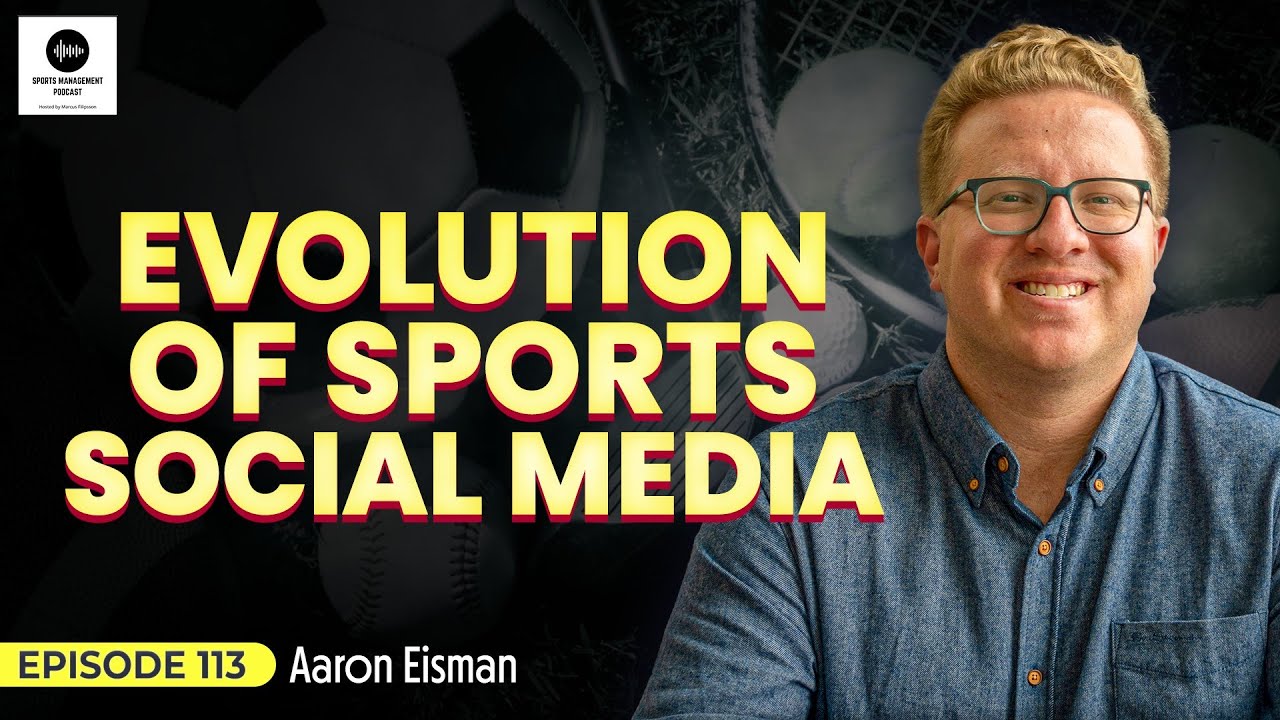 Sports Social Media EXPLAINED - Aaron Eisman