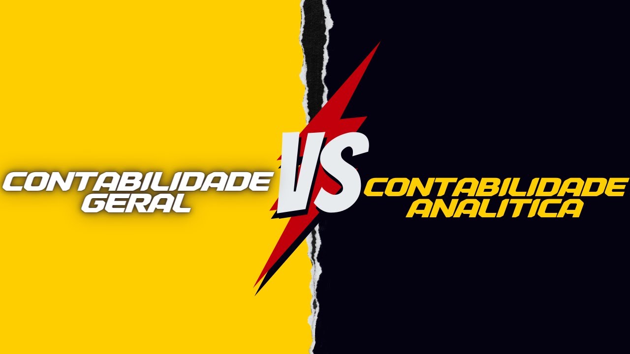 Contabilidade geral versus Contabilidade Analítica