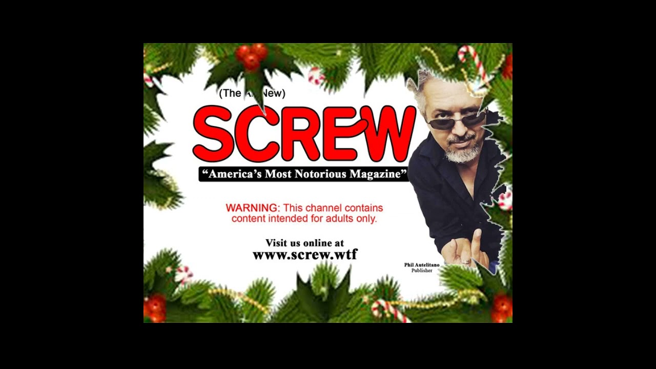 Twas the Friggin' Night Before #Christmas &mdash; Merry Xmas from SCREW Magazine! #parody