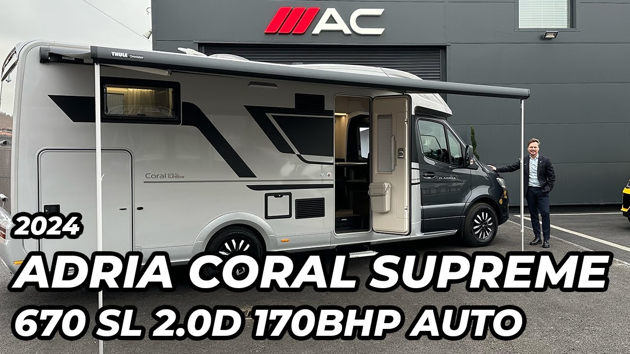 2024 Adria Coral Supreme 670 SL 2.0D 170bhp Auto (3 Berth)