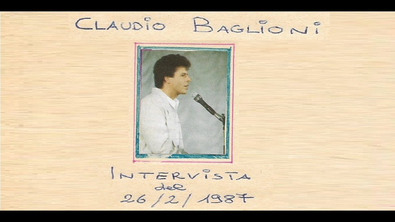 Claudio Baglioni - Intervista  a 