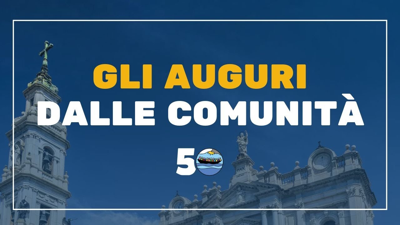 50 anni di Fede e Luce | Gli auguri dalle comunità
