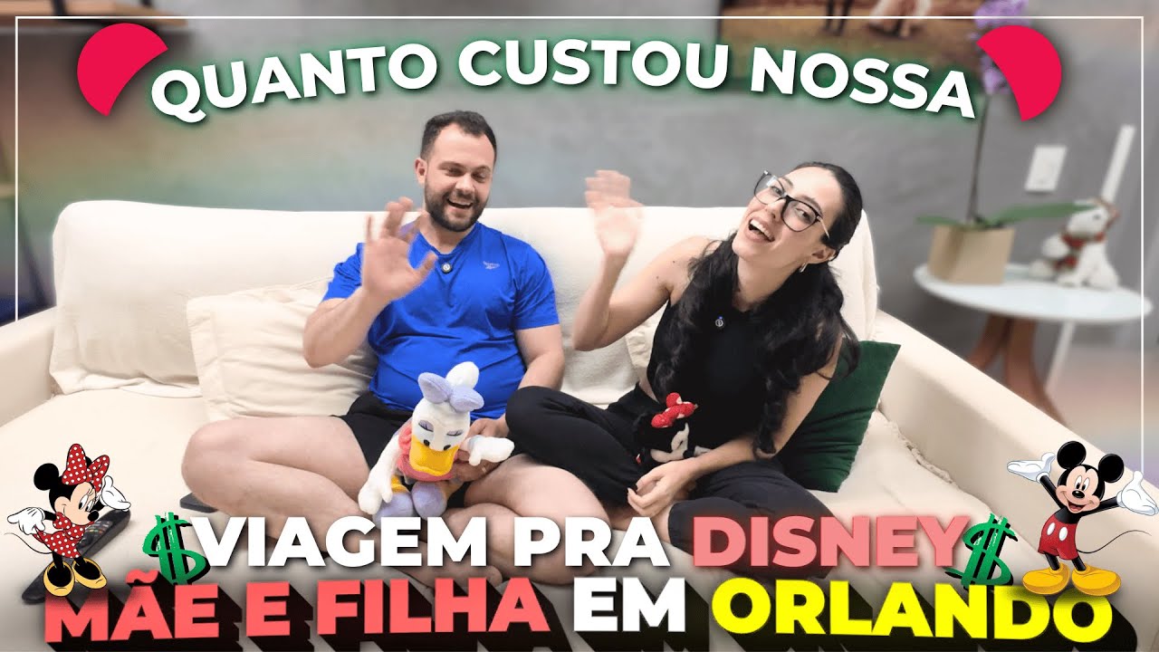 QUANTO CUSTA IR P/ DISNEY?