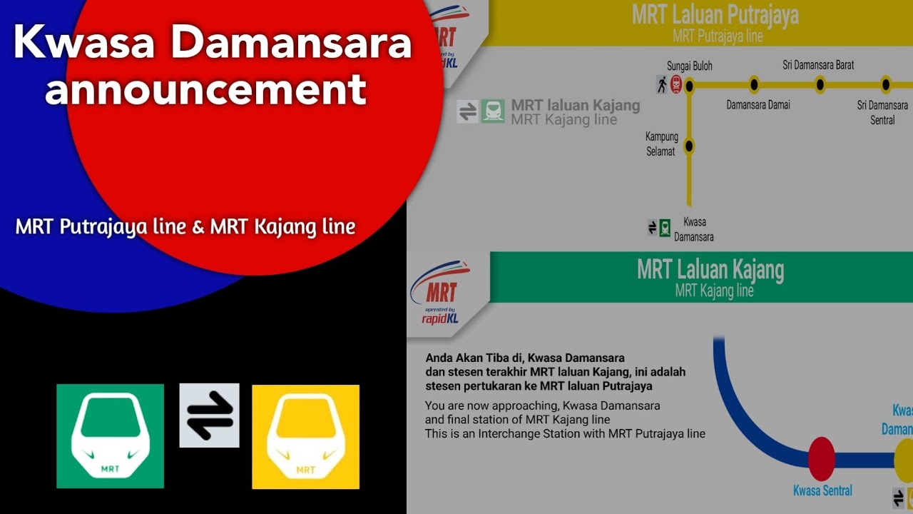 Kwasa Damansara announcement ( MRT Kajang & MRT Putrajaya )