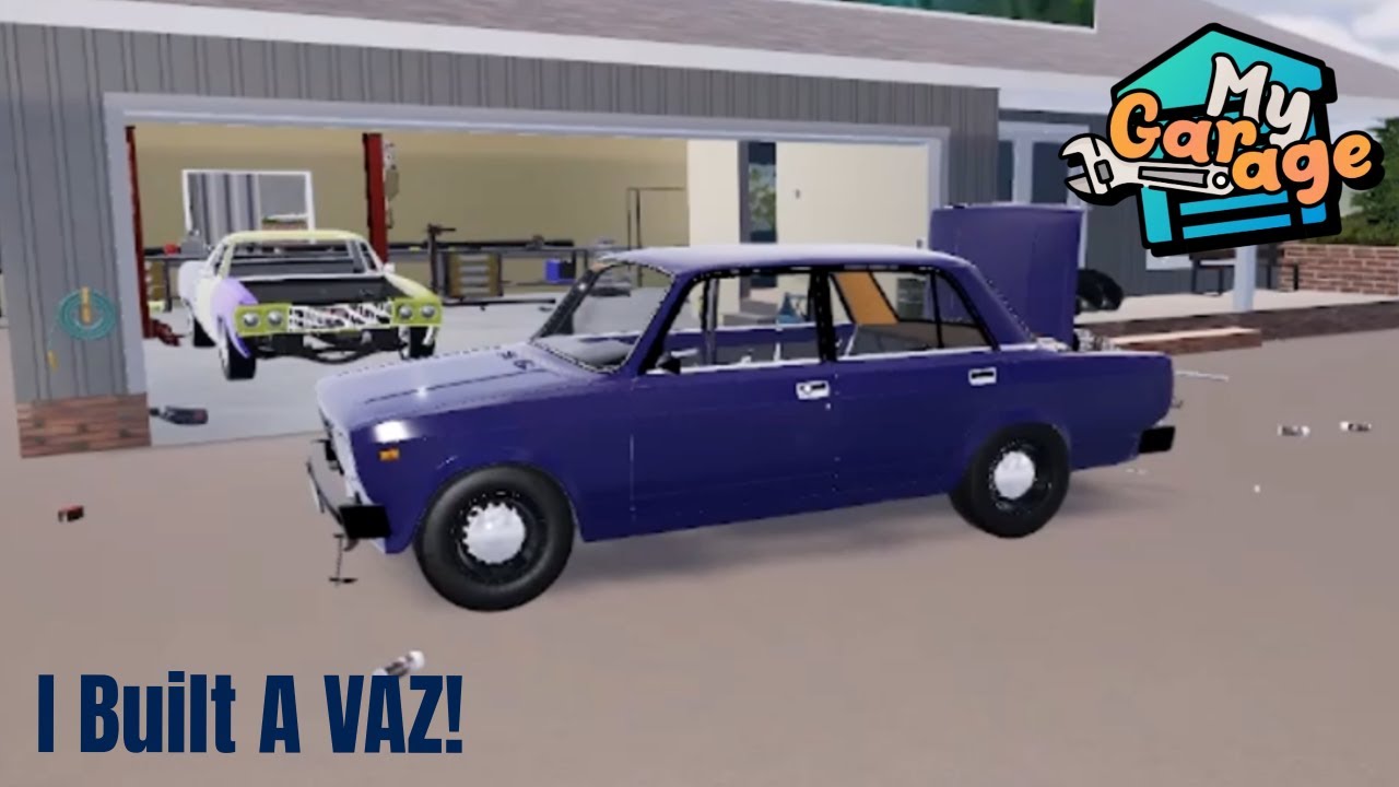 Building My First VAZ. | My Garage