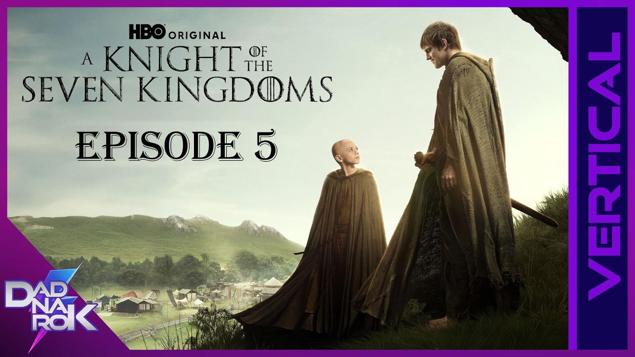 HBO: A Knight of the Seven Kingdoms | Episode 5 📱