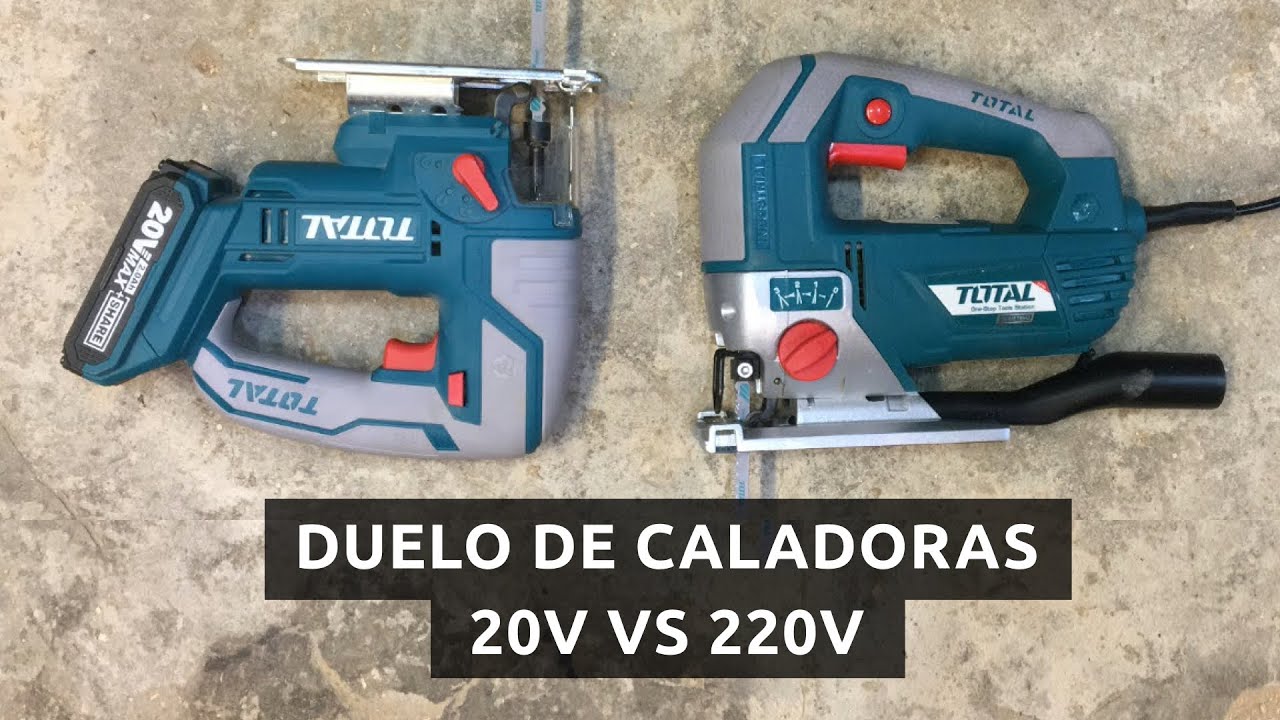 Duelo de caladoras, 220v vs 20V. Eléctrica vs Batería.
