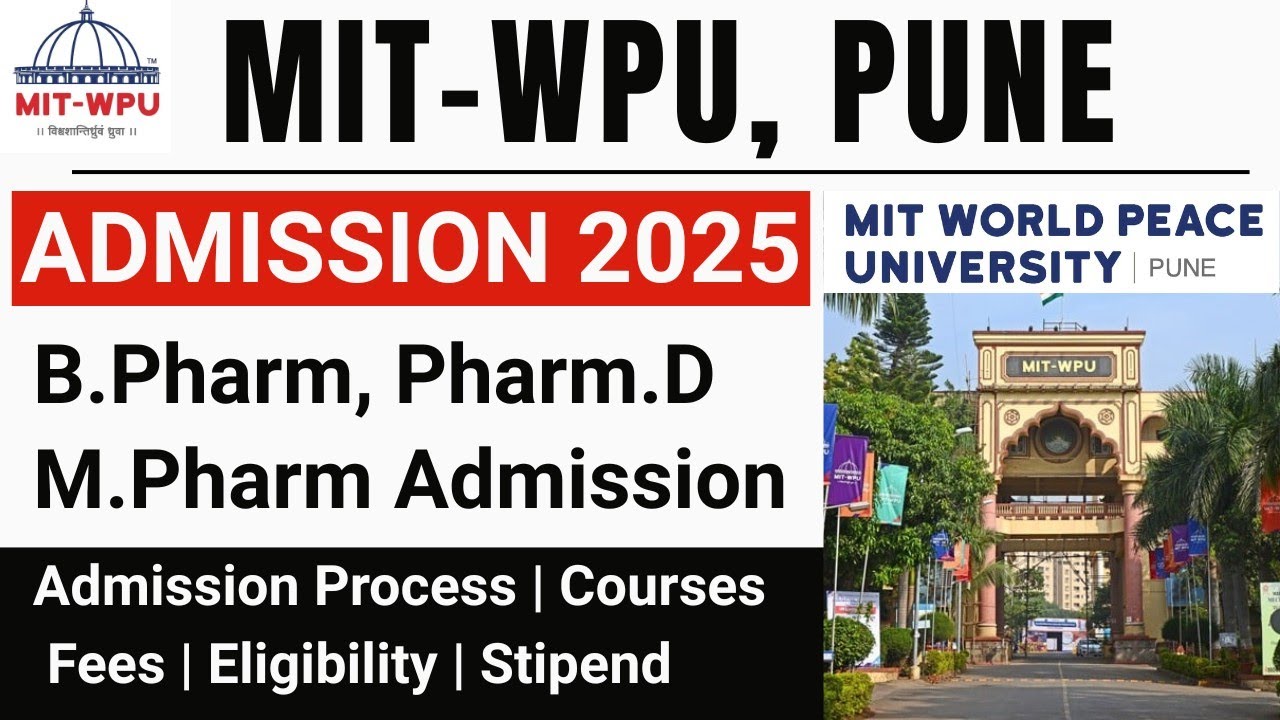 MIT Pune M Pharma Admission in 2025-26 For Non GPAT & GPAT Students | MIT World Peace University