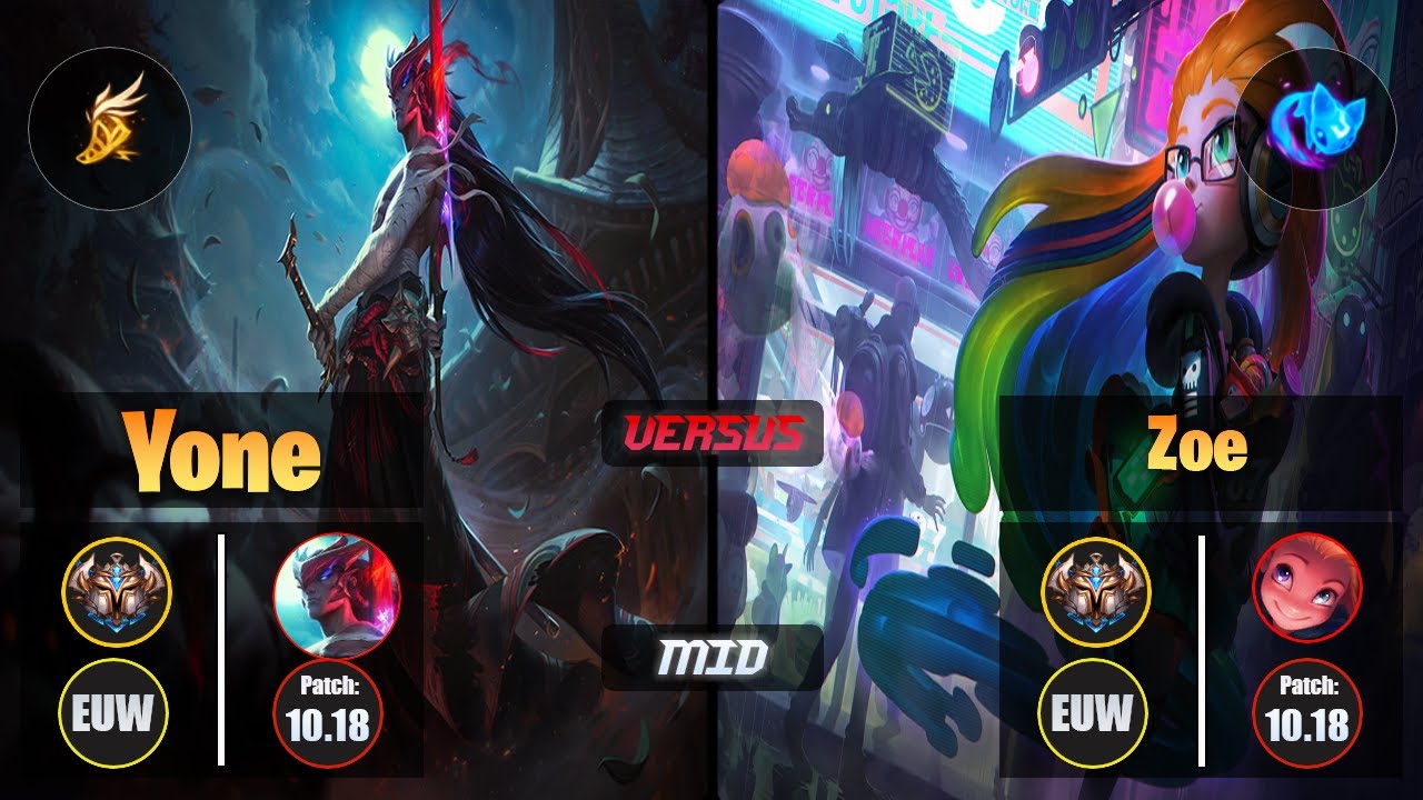 Challenger YONE [Fleet Footwork] (Mid) VS  ZOE - Challenger EUW Patch 10.18