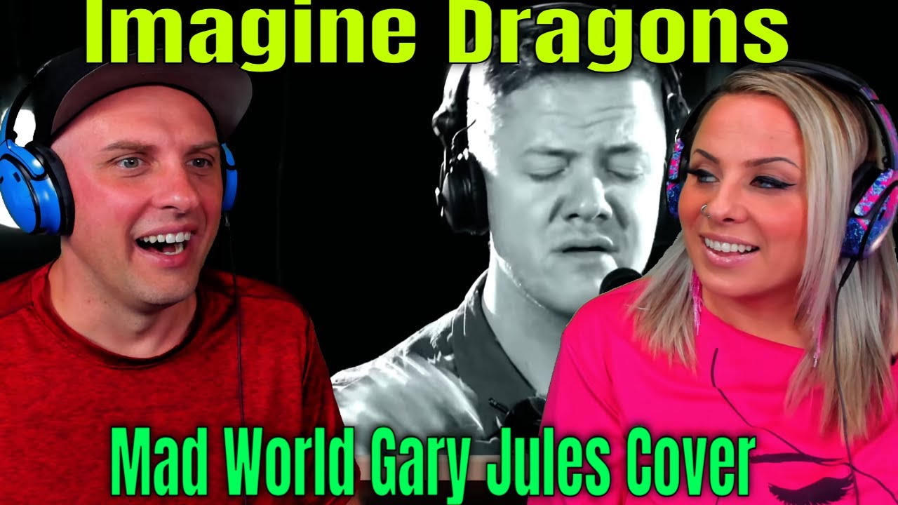 Reaction To Imagine Dragons – Mad World Gary Jules Cover, 1Live Session | THE WOLF HUNTERZ REACTIONS
