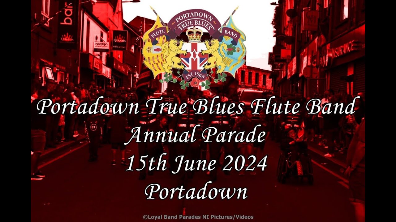 Portadown True Blues Flute Band (Full Parade) 15/06/24