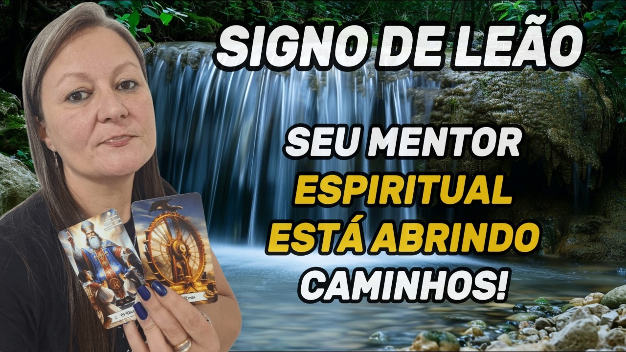 ♌ LEÃO – 💰 UMA VIRADA FINANCEIRA CHEGOU! SEU MENTOR ESPIRITUAL AGIU! 🔮