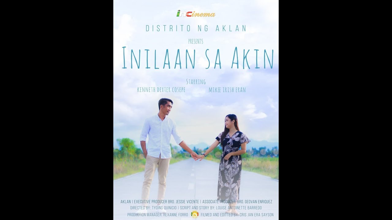 INILAAN SA AKIN | Aklan | INCinema 2021
