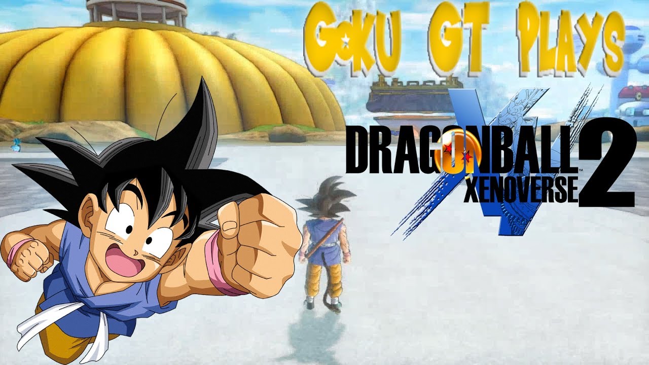 Goku GT Plays:DBXV2- Episode 1: Little Beginnings