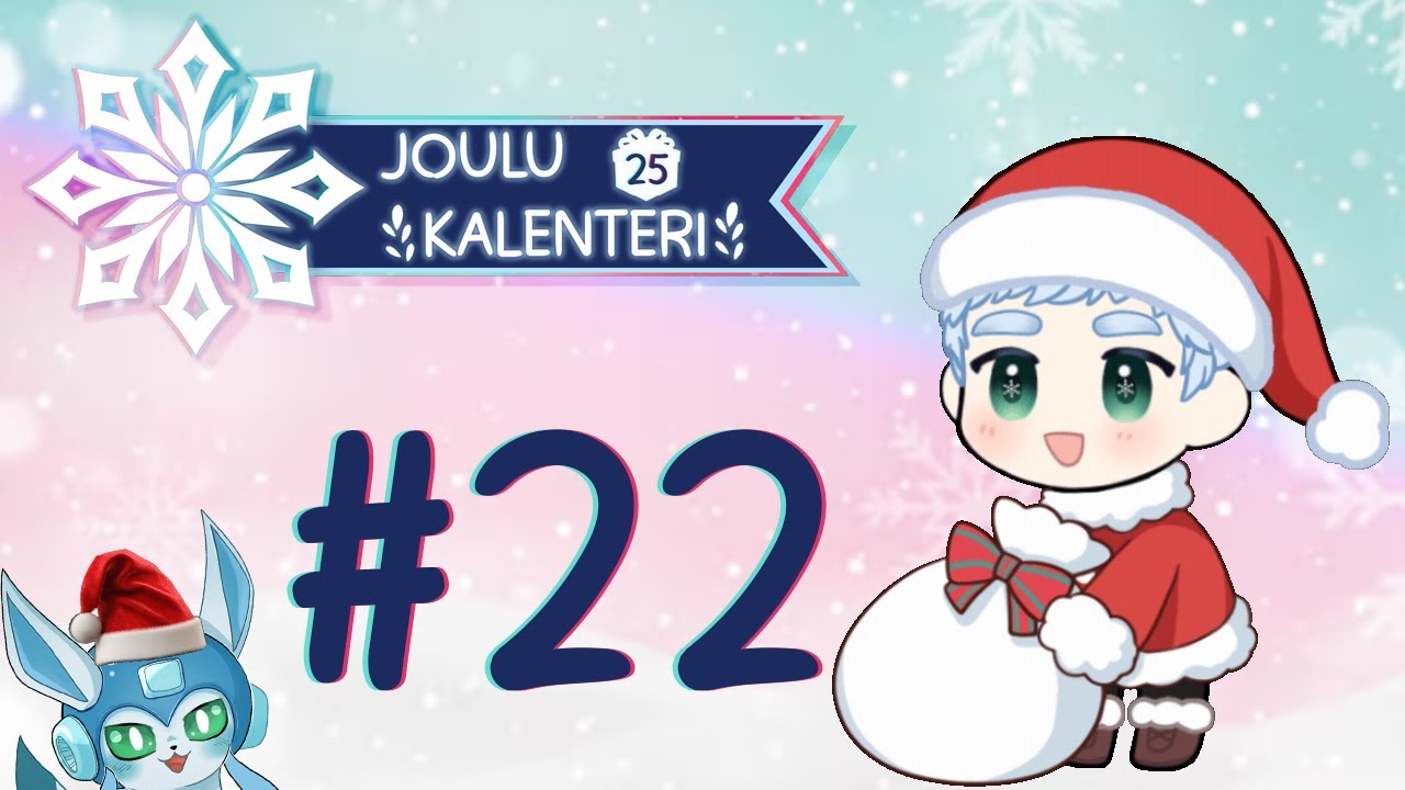 Joulukalenteri 2025 - Luukku #22