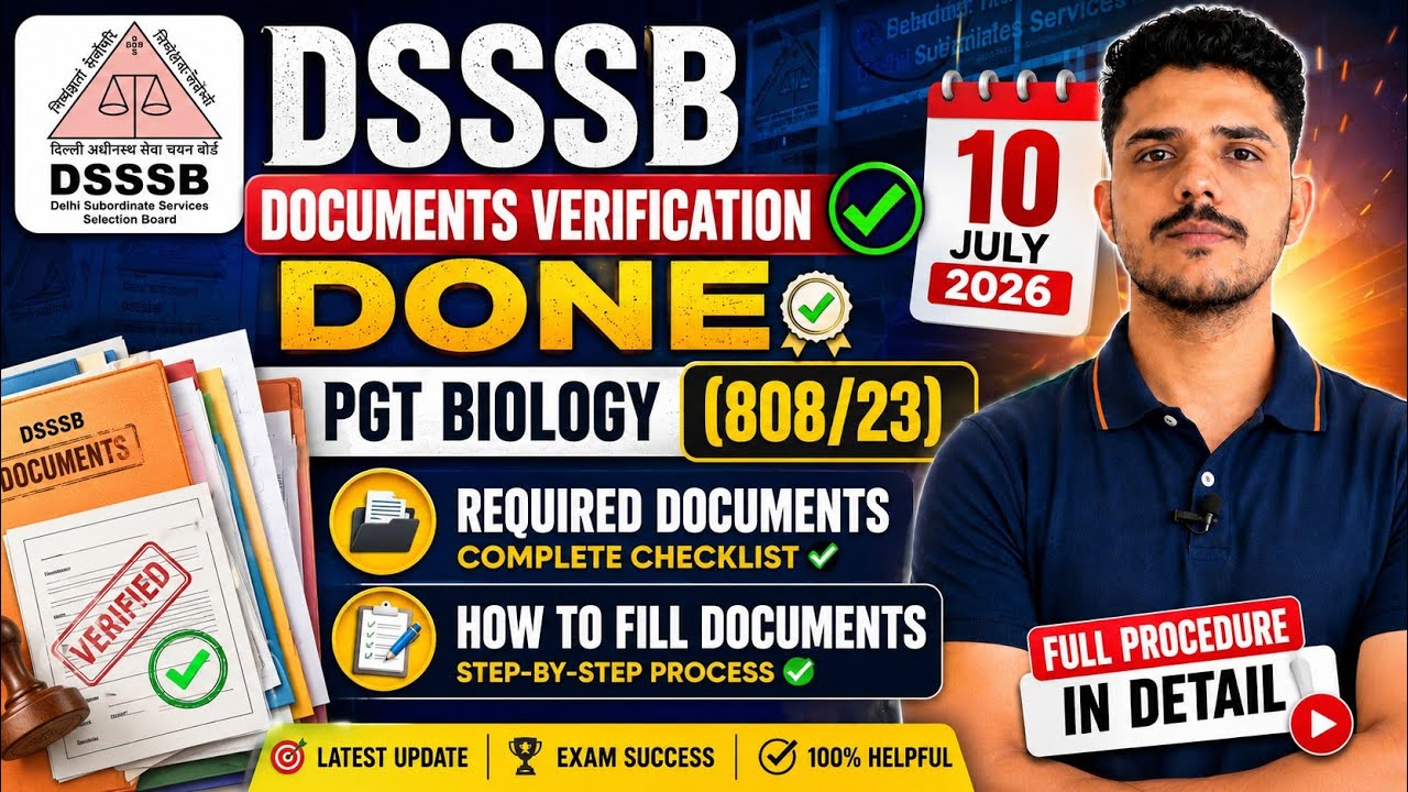 DSSSB 2026 document verification  Complete Process | कौन-कौन से Documents चाहिए🤔 Form कैसे भरें✅️