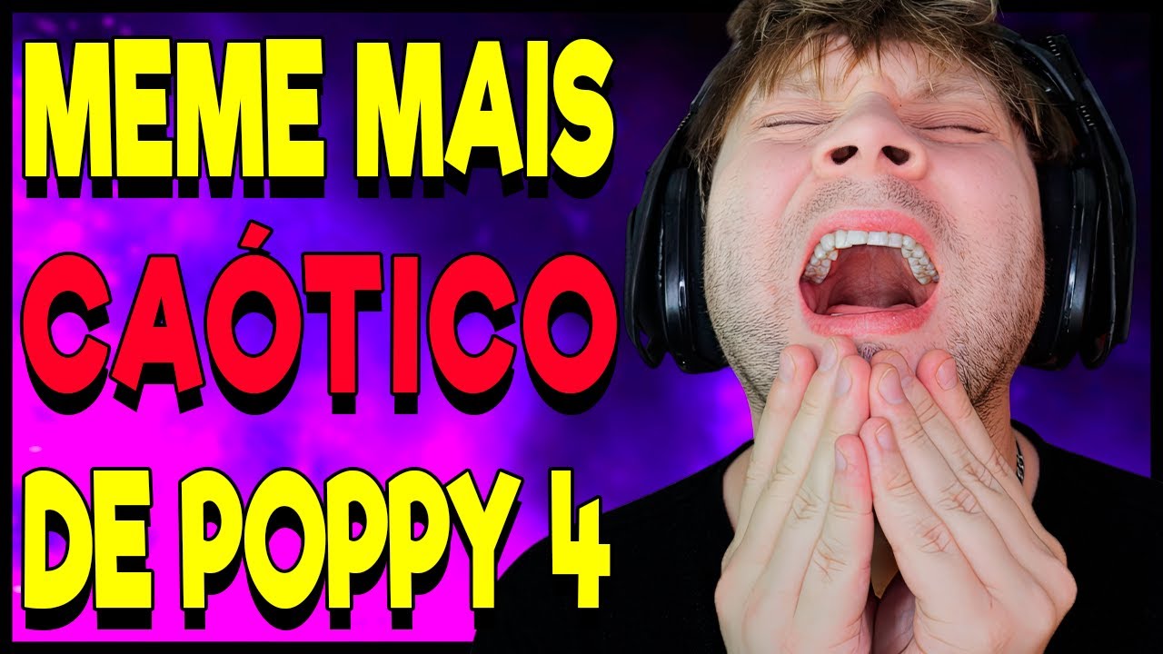 🔥Virei uma CHALEIRA de TANTO RIR com o meme do GRITINHO de Poppy Playtime 4