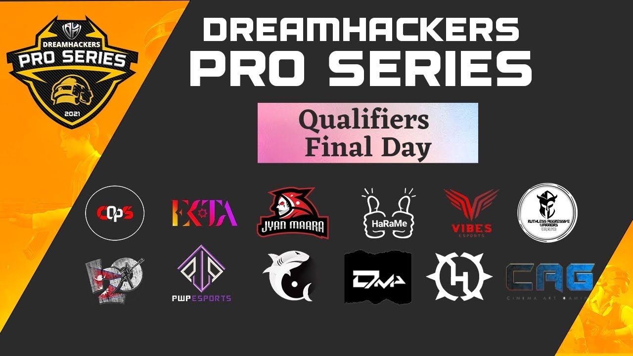 PRO SERIES | FINAL DAY Ft. Hype, Jyanmaara, TDP, PWP | Qualifiers | DreamHackers Esports | MrHybrid