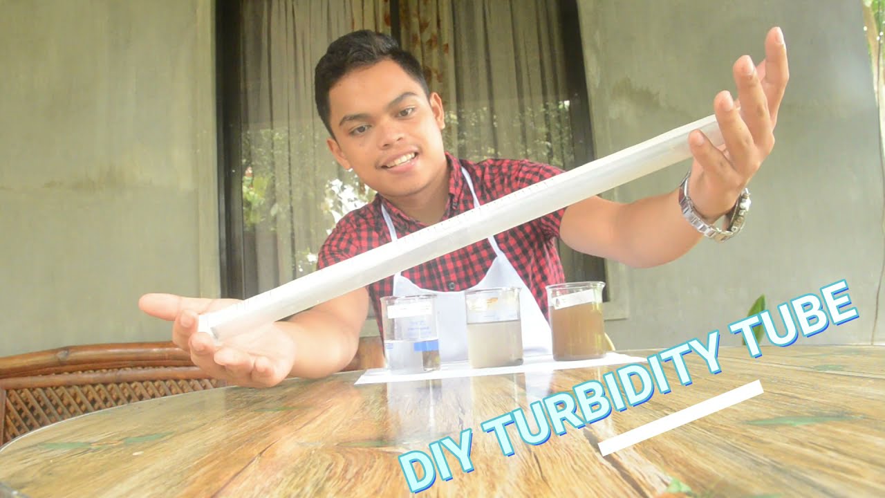 𝗗𝗢 𝗜𝗧 𝗬𝗢𝗨𝗥𝗦𝗘𝗟𝗙 (𝗗𝗜𝗬) TURBIDITY TUBE