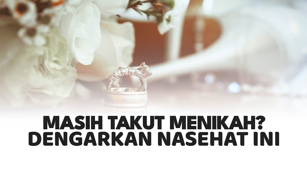 Masih Takut Menikah? Dengarkan Nasehat Ini | Ummi Fairuz Ar-Rahbini