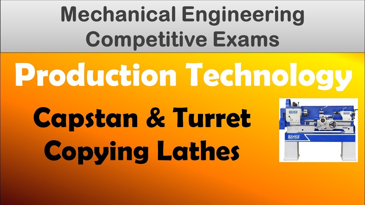 Capstan Turret Lathes Copying Lathe | #RRB JE  #SSC #JE #Mechanical
