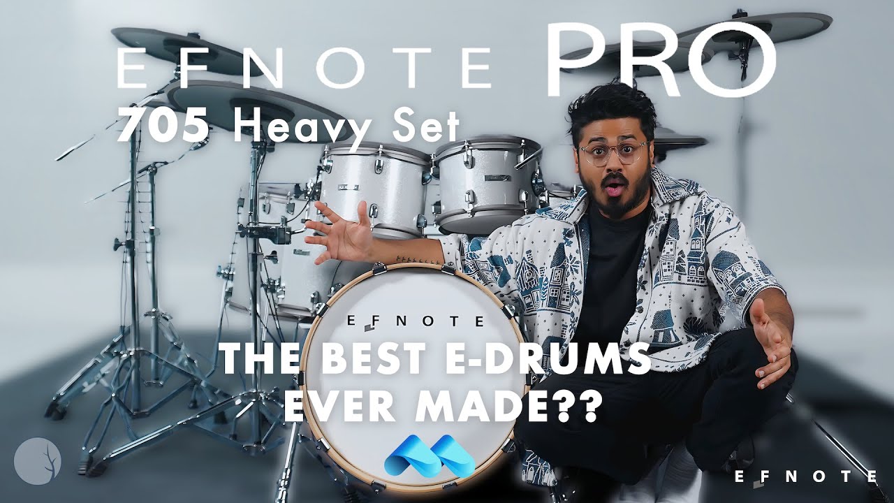 EFNOTE PRO 705 HEAVY SET | BEST E-DRUMS EVER MADE??