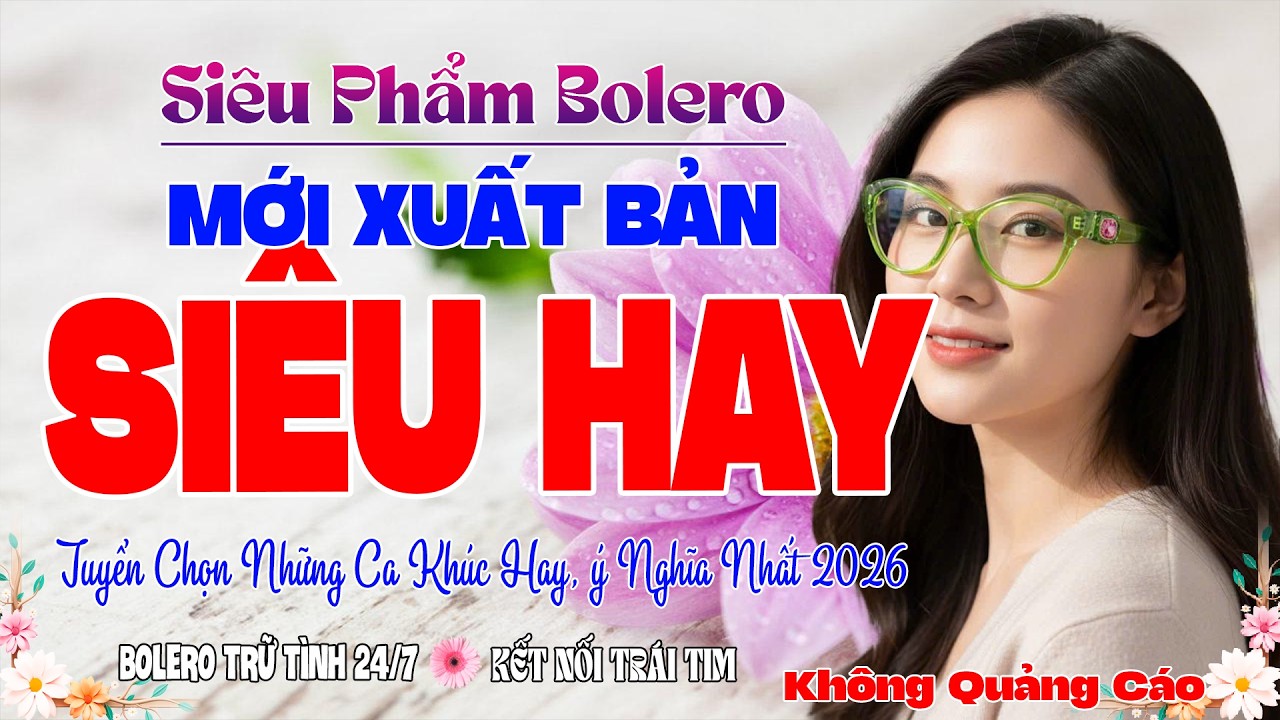 Ca Nhạc Bolero Tâm Trạng 2026 ➤ LK Rumba Nhạc Vàng Trữ Tình Hay Siêu Phẩm Ngày 04/02/2026 Cực Hiếm..