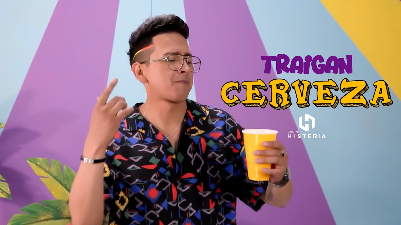 Grupo Histeria Traigan Cerveza - Video Official Performance 2022