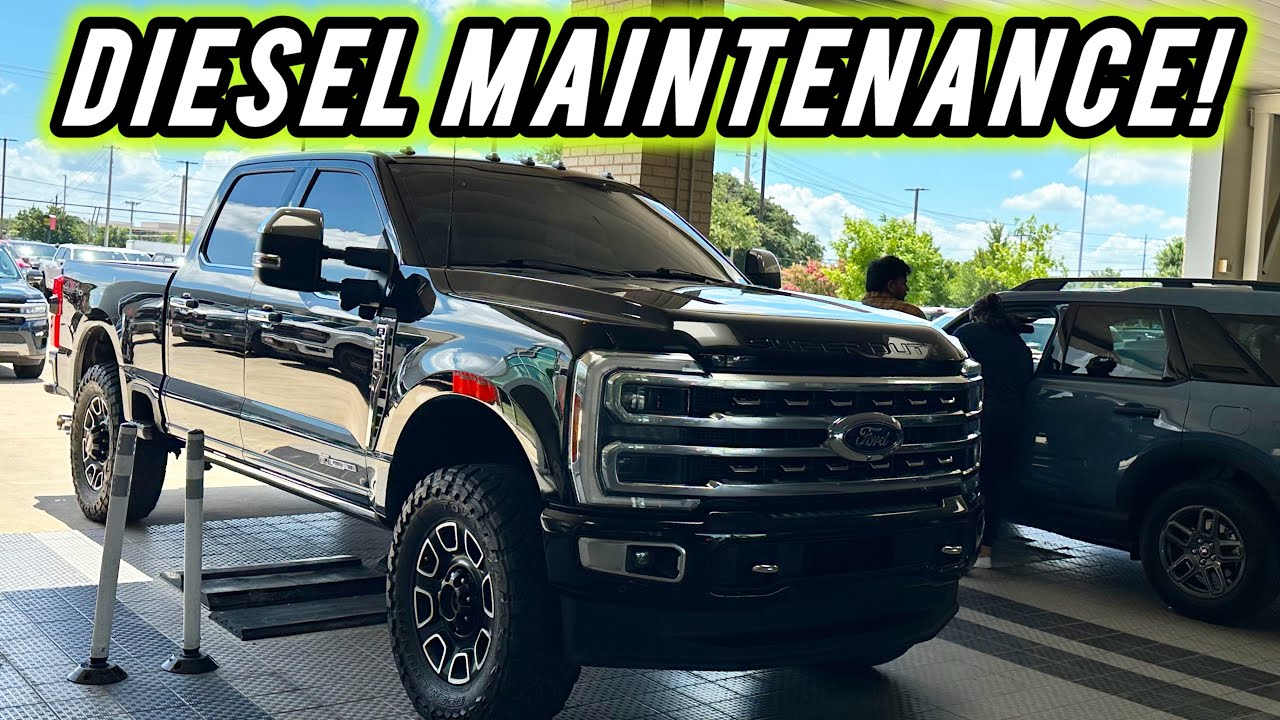 Unexpected $2,000 for Diesel Maintenance on My F250 Super Duty 6.7 Powerstroke