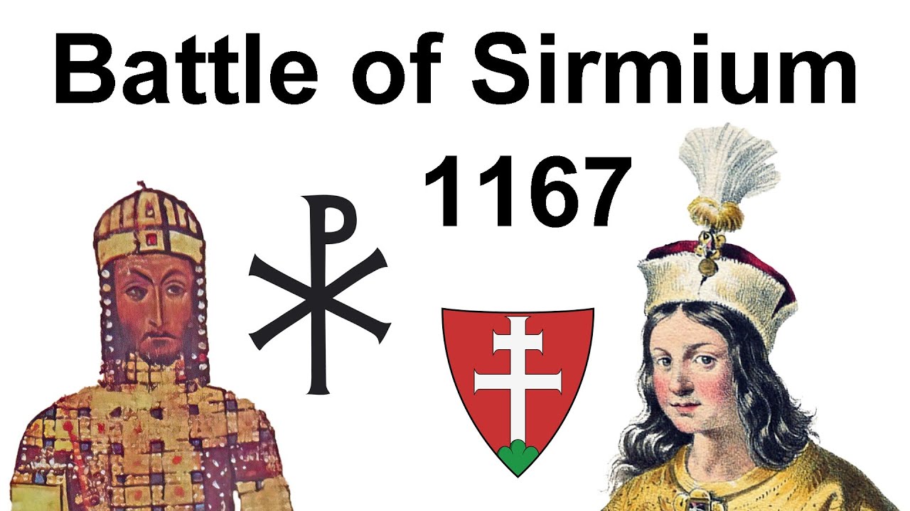 The Battle of Sirmium in 1167 - the Byzantines vs the Hungarians