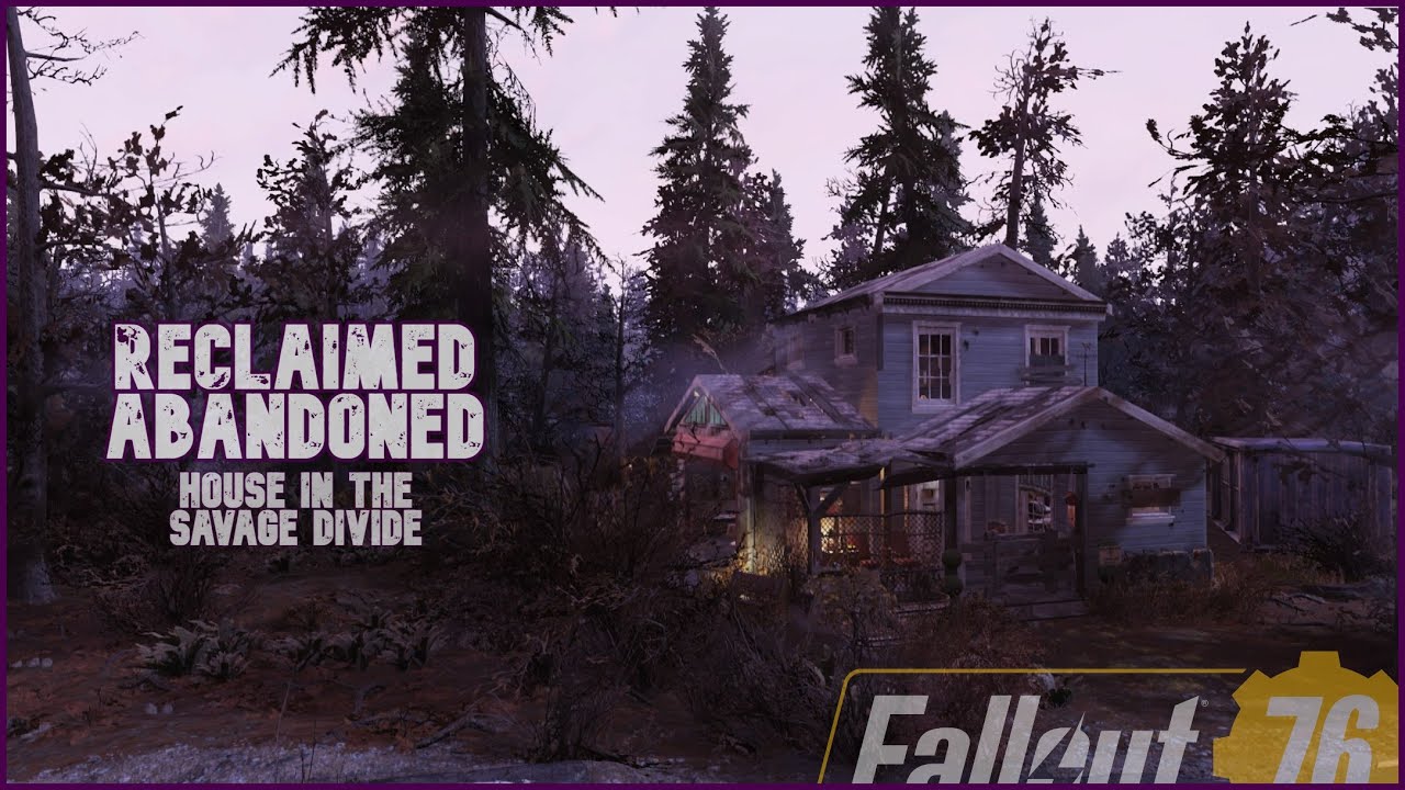 Fallout 76 Camp Build - Reclaimed Abandoned House in the Savage Divide