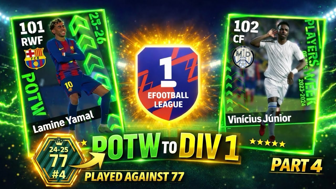 POTW vs RANK 77 🔥 | Road to Division 1 (Part 4) | eFootball Mobile 2026