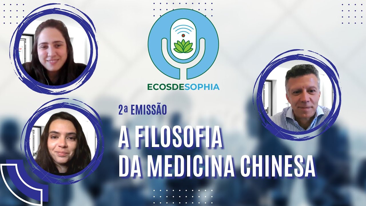 A Filosofia da Medicina Chinesa (Ecos de Sophia 2)