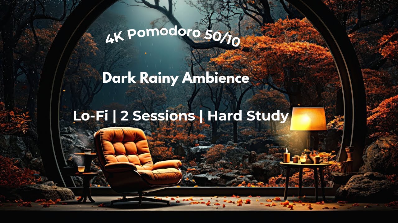 2 Hour Deep Focus ⏱ Pomodoro 50/10 | Dark Rainy Ambience 🌧️