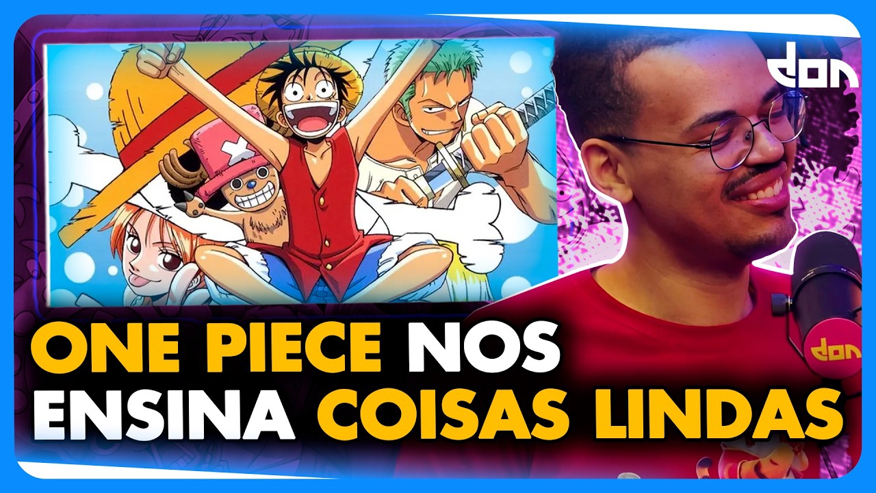 TUDO QUE CADA PERSONAGEM DE ONE PIECE ENSINA...