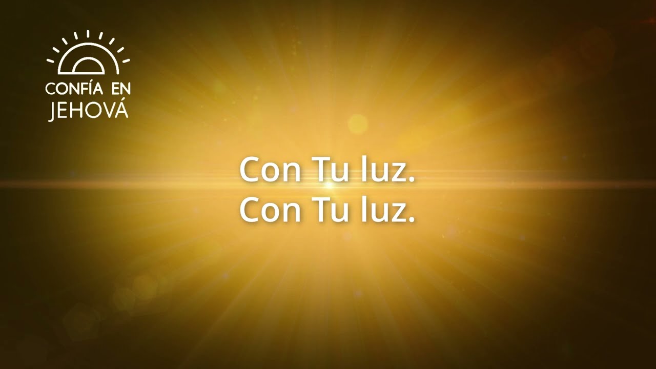 Al&uacute;mbrame - M&uacute;sica para los j&oacute;venes 2022: Conf&iacute;a en Jehov&aacute; (video l&iacute;rica)
