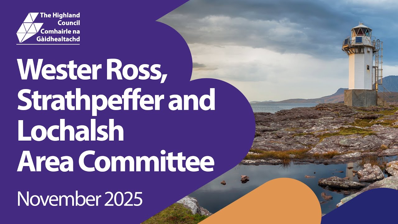 Wester Ross, Strathpeffer and Lochalsh Area Committee - November 2025
