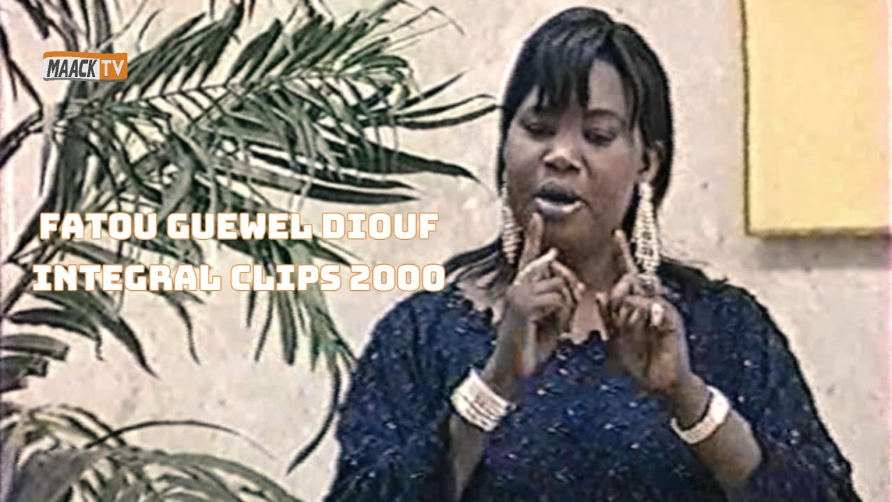 FATOU GUEWEL DIOUF INTEGRAL CLIPS 2000